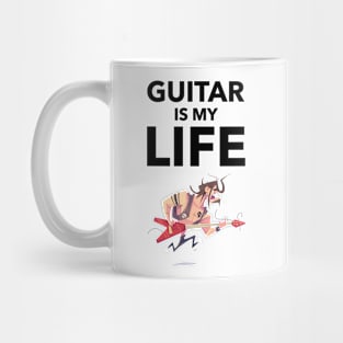 Guitar Is My Life Mug